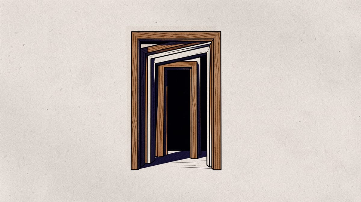 Wooden door frames stacked at angles, all opening into the same dark doorway.
